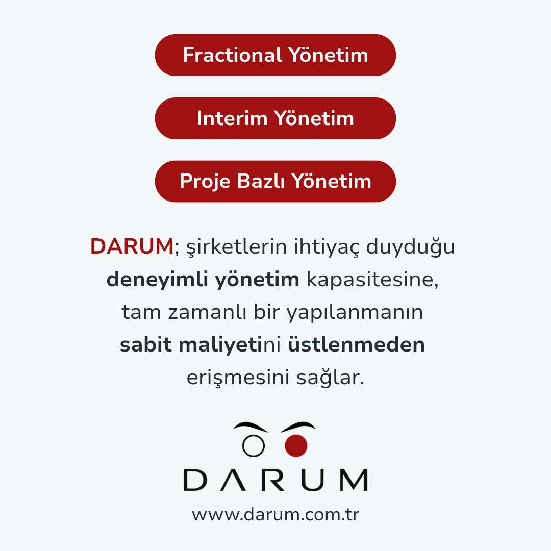 DARUM: Fractional, interim ve proje bazlı yönetim hizmetleri